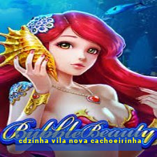 cdzinha vila nova cachoeirinha